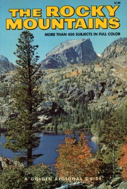 Rocky Mountains Golden Guide