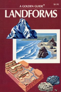 Landforms Golden Guide