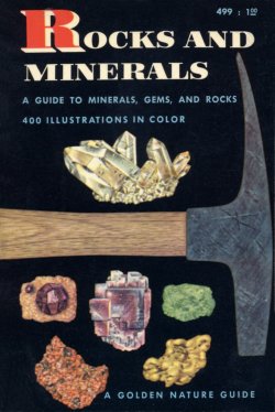 Rocks and Minerals Golden Guide